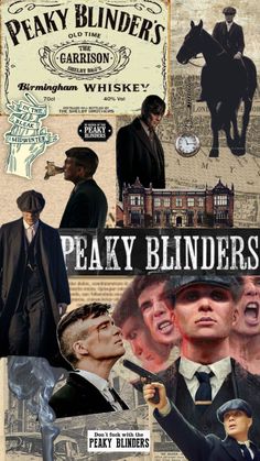 collage of various images including men in suits and hats, with the words peaky blinders on them