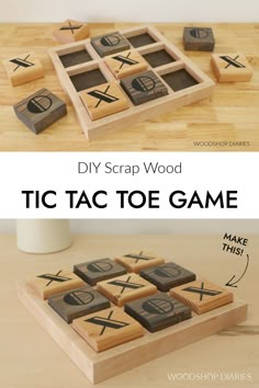 the diy scrap wood tic tac toe game is shown with instructions to make it