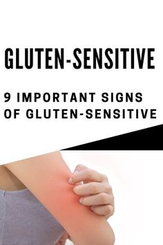 Gluten Sensitivity: 9 Clues Your Body May Be Giving Clue, Signs, Health, Design