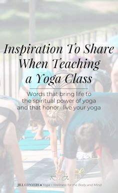 people doing yoga on mats with the words, inspiration to share when teaching a yoga class