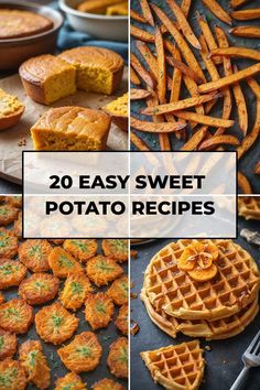 some different types of sweet potato and waffles with the words 20 easy sweet potato recipes