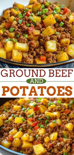 ground beef and potatoes in a pan with the title text above it that reads ground beef and potatoes