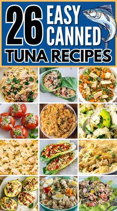 the cover of 26 easy canned tuna recipes, with images of different foods and vegetables