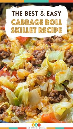 the best and easy cabbage roll skillet recipe in a pan with text overlay