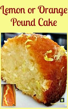 the lemon or orange pound cake is cut in half