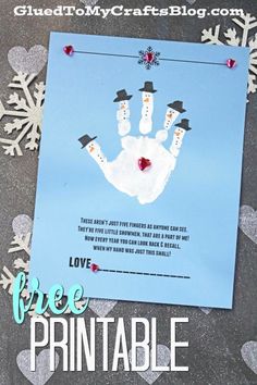 a snowman handprinted on a piece of paper with the words free printable