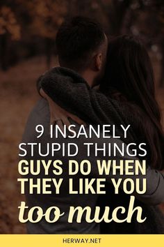 9 Insanely Stupid Things Guys Do When They Like You Too Much Cardiac Diet Recipes, Cardiac Diet, The Fool, Want You, Diet Recipes, Too Much, Like You, Diet