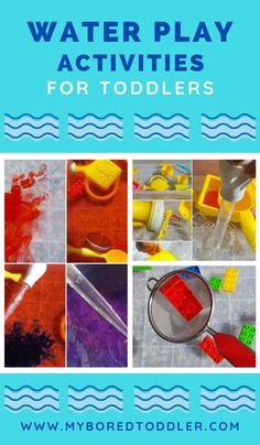 water play activities for toddlers with text overlay that reads, water play activities for toddlers