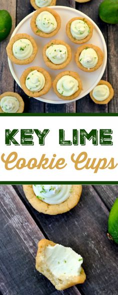 key lime cookie cups on a white plate with the words key lime in the middle