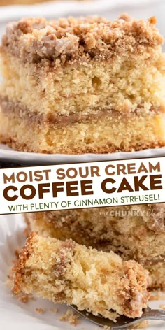 two pieces of coffee cake on a plate with the words, most sour cream coffee cake