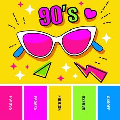 the 90's party poster with sunglasses and stars on yellow, pink, green, blue