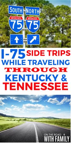 an advertisement for the highway to kentucky and tennessee with images of interstate signs on it