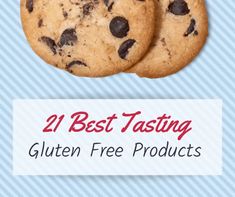 two chocolate chip cookies with the words best tasting gluten free products