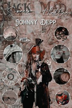 johnny depp poster with images of people in different outfits and hair, including the face of jack sparrow