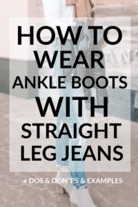 Boots With Straight Leg Jeans, Boyfriend Jeans Style, Straight Leg Jeans Outfits, Outfit Inspiration Women, Short Ankle Boots