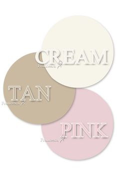 three circles with the words cream, tan and pink written in white on each circle