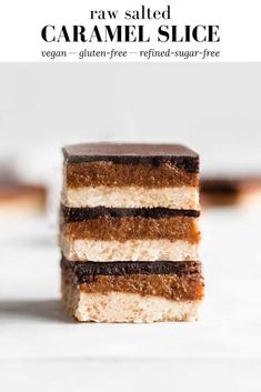 three pieces of raw, salted caramel slice stacked on top of each other