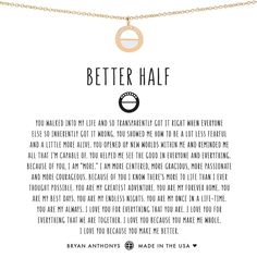 a necklace with the words, better half written on it and a circle pendant in gold