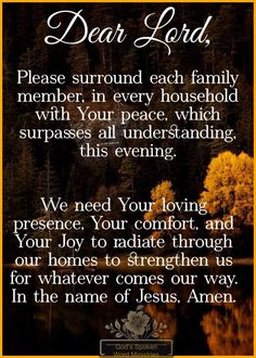 a poem that reads dear lord, please surround each family member