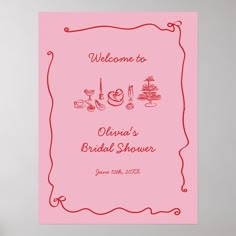 a pink wedding shower sign with the words welcome to victoria's bridal shower