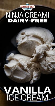 vanilla ice cream in a black bowl with the words vanilla ice cream written below it