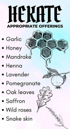 a poster with the words here are appropriate offerings for honey, mandrae, lavender, pomegranate, oak leaves, saffron, and snake skin