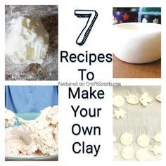 there are seven pictures with the words 7 recipes to make your own clay on them