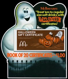 an advertisement for mcdonald's halloween gift certificate with ghost and pumpkins on it