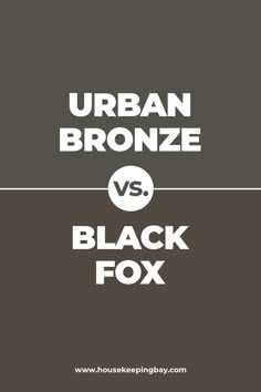 two black and white images with the words urban bronze vs black fox on them,