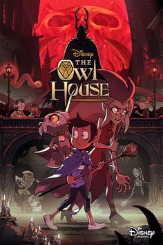 the poster for disney's upcoming animated movie, the owl house