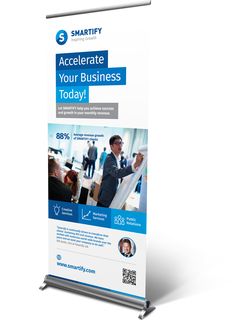 a roll up banner is shown with the words accelerate your business today