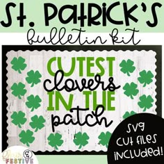 st patrick's day quilt kit with shamrocks and the words, cute clover in the patch