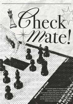 an advertisement for the chess game is shown in this black and white photo, with text that reads check mate