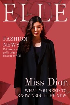 a magazine cover with a woman standing in front of a red wall and the words, miss dior what you need to know about the new fashion