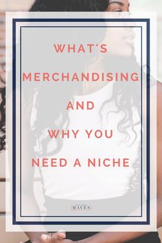 a woman sitting on a bench with the words what's merchandising and why you need anche