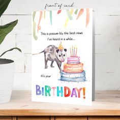 an opossm birthday card with the words,'it's your birthday '