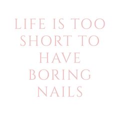 Nail Business Quotes, Nails Quotes For Instagram, Nail Salon Instagram