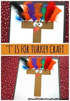 Thankgiving Preschool Projects, Letter T Turkey Craft, Preschool T Crafts, T Is For Preschool Craft, November Craft Preschool, Educational Thanksgiving Activities, Turkey Art Projects For Toddlers, T For Turkey Craft, Letter F Fall Crafts For Preschoolers