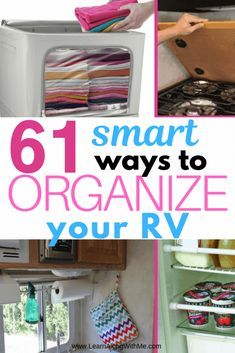 there are pictures of small appliances in the kitchen and on the floor, with text overlay that says smart ways to organize your rv