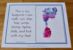 this is my footprints i can walk, run, skip, hop, jump, slide, and kick with my feet