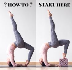 a woman doing a handstand on a yoga mat with the words how to start here