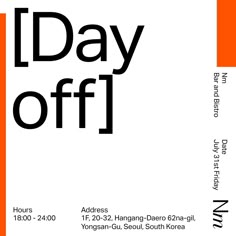 an orange and white poster with the words i day offi in black on it