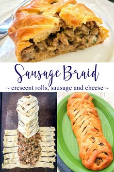 sausage braid is an easy and delicious appetizer that's ready in under 30 minutes