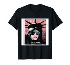 lady liberty the fame t - shirt