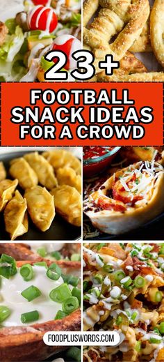 25 football snack ideas for a crowd