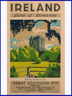 an old poster advertising ireland and the land of romance