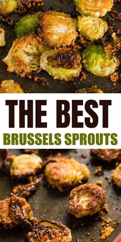 the best brussel sprouts recipe is shown here