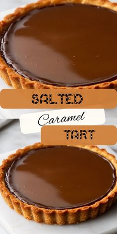 salted caramel tart on a plate with text overlay that reads salted caramel tart