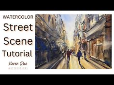 watercolor street scene with people walking on the sidewalk and buildings in the background text reads watercolor street scene tutor