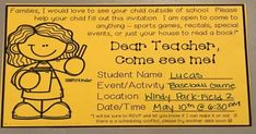 a yellow sign that says dear teacher, come see me with a drawing of a girl